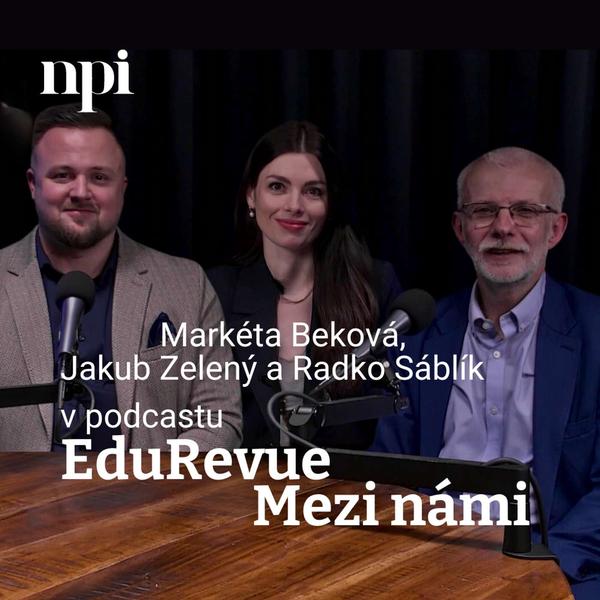 EduRevue: Mezi námi - podcast NPI ČR